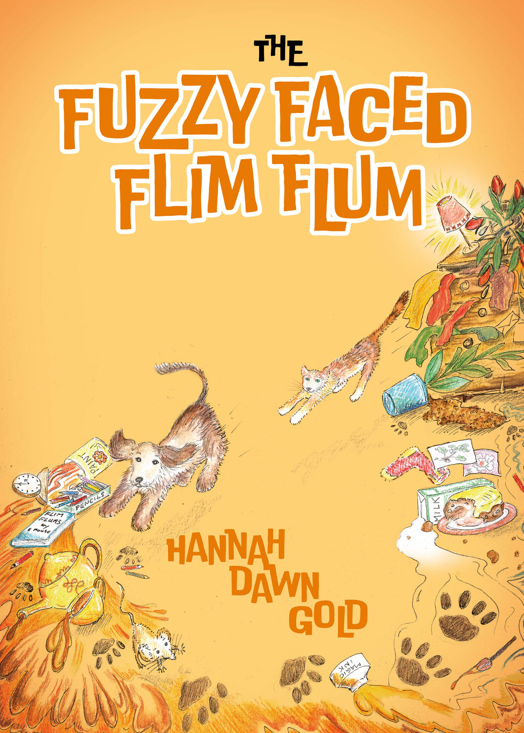 The Fuzzy Faced Flim Flum - Hannah Dawn Gold