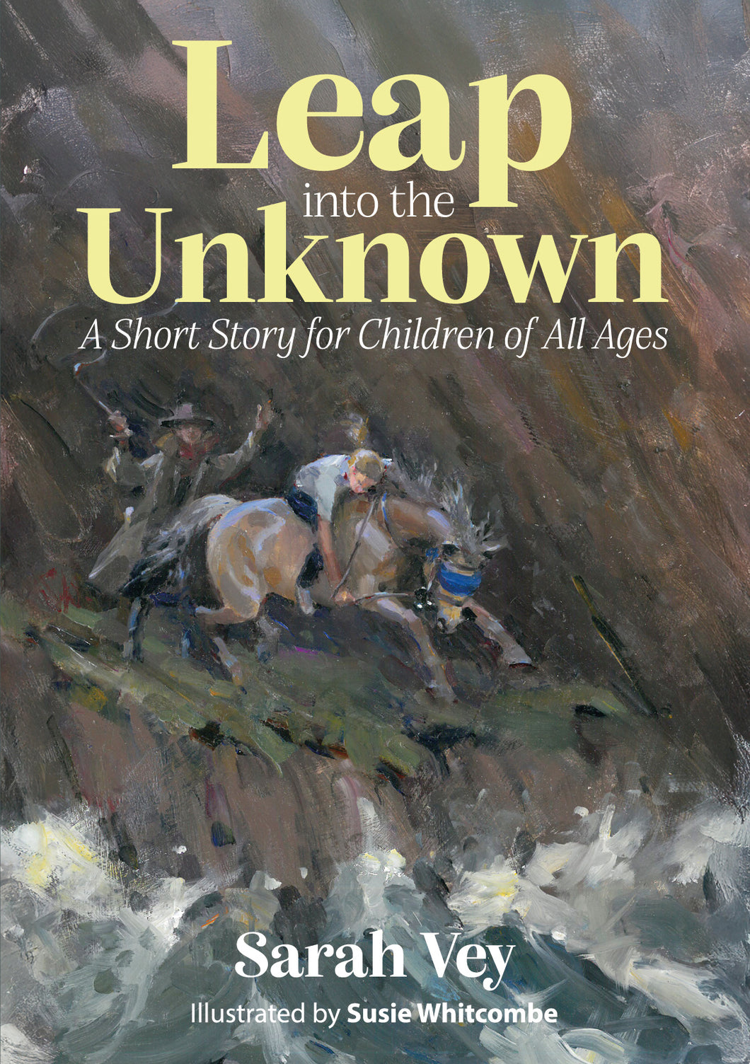 Leap Into The Unknown - Sarah Vey