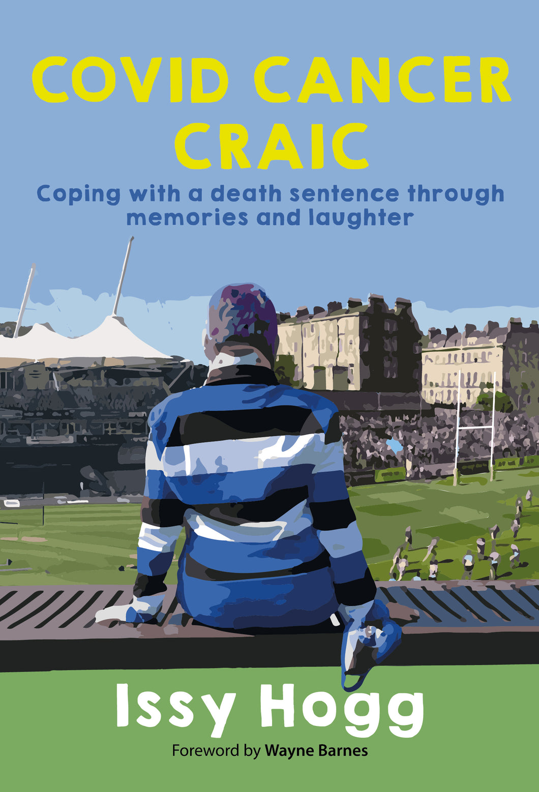 Covid Cancer Craic - Issy Hogg