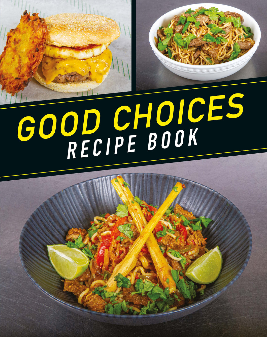 Good Choices Recipe Book - Dan Good